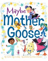 Maybe Mother Goose - 21 Jun 2016