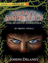 The Last Apprentice: The Seventh Apprentice - 6 Jan 2015