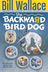 The Backward Bird Dog - 27 Oct 2009