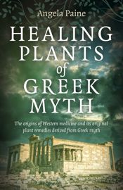 Healing Plants of Greek Myth - 29 Apr 2022