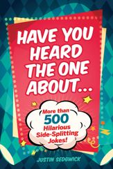 Have You Heard the One About . . . - 12 Sep 2017