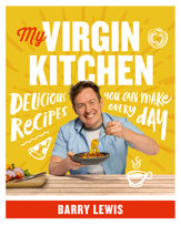 My Virgin Kitchen - 24 Aug 2017