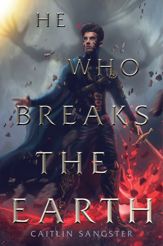 He Who Breaks the Earth - 11 Apr 2023