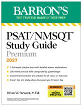 PSAT/NMSQT Study Guide Premium, 2027: 2 Practice Tests + Comprehensive Review + 200 Online Drills - 2 Jun 2026