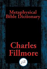 Metaphysical Bible Dictionary - 14 Aug 2016