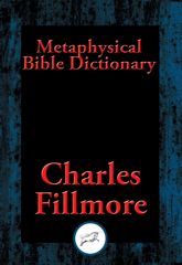 Metaphysical Bible Dictionary - 14 Aug 2016