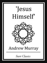 Jesus Himself - 23 Oct 2013