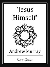 Jesus Himself - 23 Oct 2013