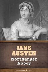 Northanger Abbey - 30 Jul 2013
