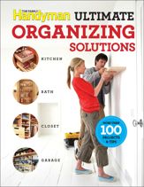 Family Handyman Ultimate Organizing Solutions - 4 Aug 2015