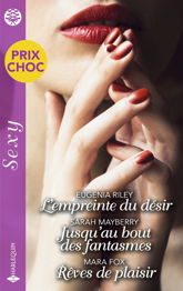 L'empreinte du désir - Jusqu'au bout des fantasmes - Rêves de plaisir - 1 Mar 2025