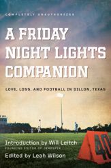 A Friday Night Lights Companion - 5 Jul 2011