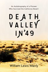 Death Valley in '49 - 26 Jan 2016