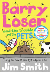 Barry Loser and the trouble with pets - 30 May 2019