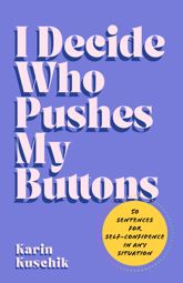I Decide Who Pushes My Buttons - 4 Nov 2025