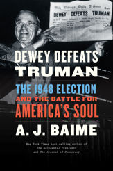 Dewey Defeats Truman - 7 Jul 2020