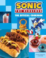Sonic the Hedgehog: The Official Cookbook - 17 Oct 2023