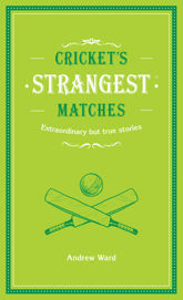 Cricket's Strangest Matches - 4 Apr 2016