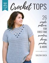 Build Your Skills Crochet Tops - 1 Mar 2021