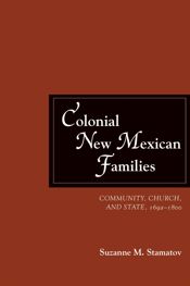 Colonial New Mexican Families - 1 Jun 2018