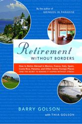 Retirement Without Borders - 9 Dec 2008