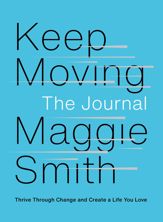 Keep Moving: The Journal - 26 Oct 2021