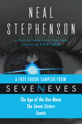 Seveneves eBook Sampler - pages 3-108 - 29 Sep 2015