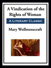 A Vindication of the Rights of Woman - 9 Sep 2025