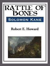 Rattle of Bones - 21 Aug 2014