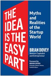 The Idea Is the Easy Part - 3 Oct 2023