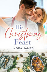 His Christmas Feast (Rainbow Cove Christmas, #1) - 1 Nov 2019