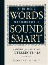 The Big Book Of Words You Should Know To Sound Smart - 6 Nov 2015