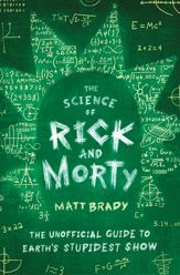 The Science of Rick and Morty - 1 Oct 2019
