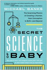 The Secret Science of Baby - 6 Dec 2022