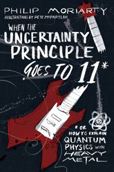 When the Uncertainty Principle Goes to 11 - 31 Jul 2018