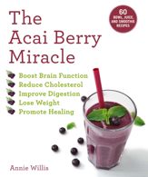 The Acai Berry Miracle - 14 Jul 2020