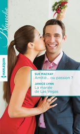Amitié... ou passion ? - La mariée de Las Vegas - 1 Dec 2016