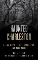 Haunted Charleston - 1 Jul 2023