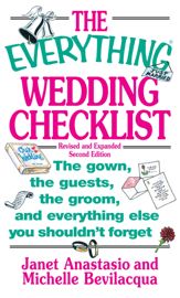 The Everything Wedding Checklist - 1 Jan 2001