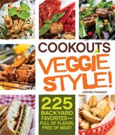 Cookouts Veggie Style! - 18 Apr 2011