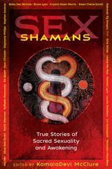 Sex Shamans - 4 Feb 2020