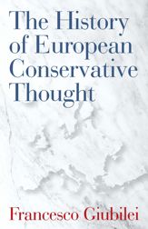 The History of European Conservative Thought - 11 Jun 2019