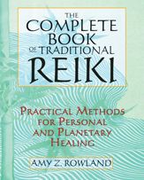 The Complete Book of Traditional Reiki - 14 Jun 2010