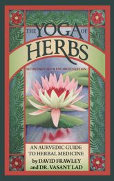 The Yoga Of Herbs - 1 Nov 2001