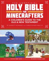 The Unofficial Holy Bible for Minecrafters - 10 Feb 2015