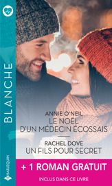 Le Noël d'un médecin écossais - Un fils pour secret - Le courage d'aimer - 1 Dec 2021
