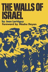 The Walls of Israel - 1 Apr 2014