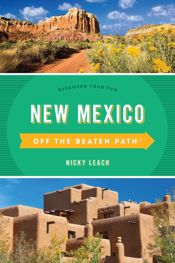 New Mexico Off the Beaten Path® - 1 Feb 2018