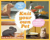 Knit Your Own Pet - 25 Jun 2015