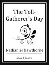 The Toll-Gatherer's Day - 23 Oct 2013